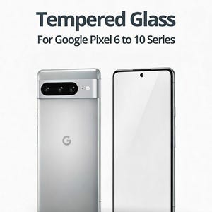 May include: A silver Google Pixel phone and a screen protector are displayed against a white background. The text "Tempered Glass For Google Pixel 6 to 10 Series" is at the top. The phone has a triple-lens camera.