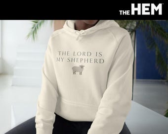 The Lord Is My Shepherd hoodie | Christian faith sweatshirt, lamb design
