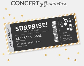 May include: Printable concert gift voucher with a black and gold striped design. The voucher says "Surprise!" and "You're going to see... Artist's Name Live Concert 12 June 2023, 8PM Concert Venue".