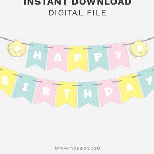 Donut Birthday Banner, Donut Party Decorations, Sprinkles Decor, Donut Grow Up INSTANT DOWNLOAD Printable PDF with Editable Text image 1