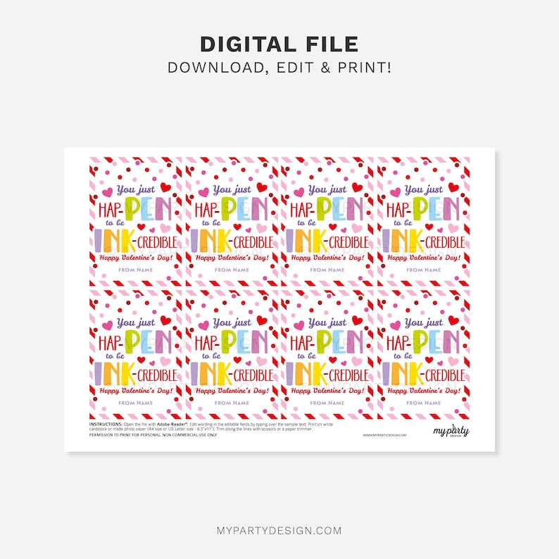 Pu&ograve; includere: Etichette regalo stampabili per San Valentino con un design colorato e il testo "You just hap-pen to be ink-credible! Happy Valentine's Day!"