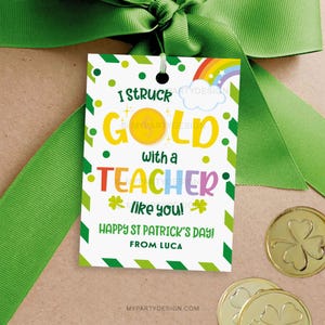 Ich streifte Gold mit einem Lehrer wie Sie St. Patrick's Day Geschenkanhänger, St. Pattys Geschenk für Lehrer - INSTANT DOWNLOAD - Printable editable PDF