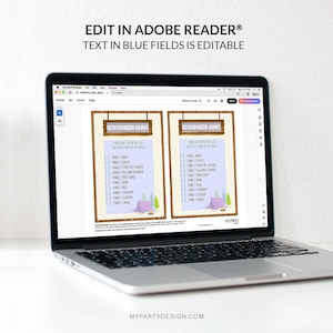 May include: A laptop displays a printable scavenger hunt template. The text "EDIT IN ADOBE READER&reg; TEXT IN BLUE FIELDS IS EDITABLE" is at the top. The scavenger hunt lists items like rocks, sticks, leaves, and flowers. The website mypartydesign.com is at the bottom.
