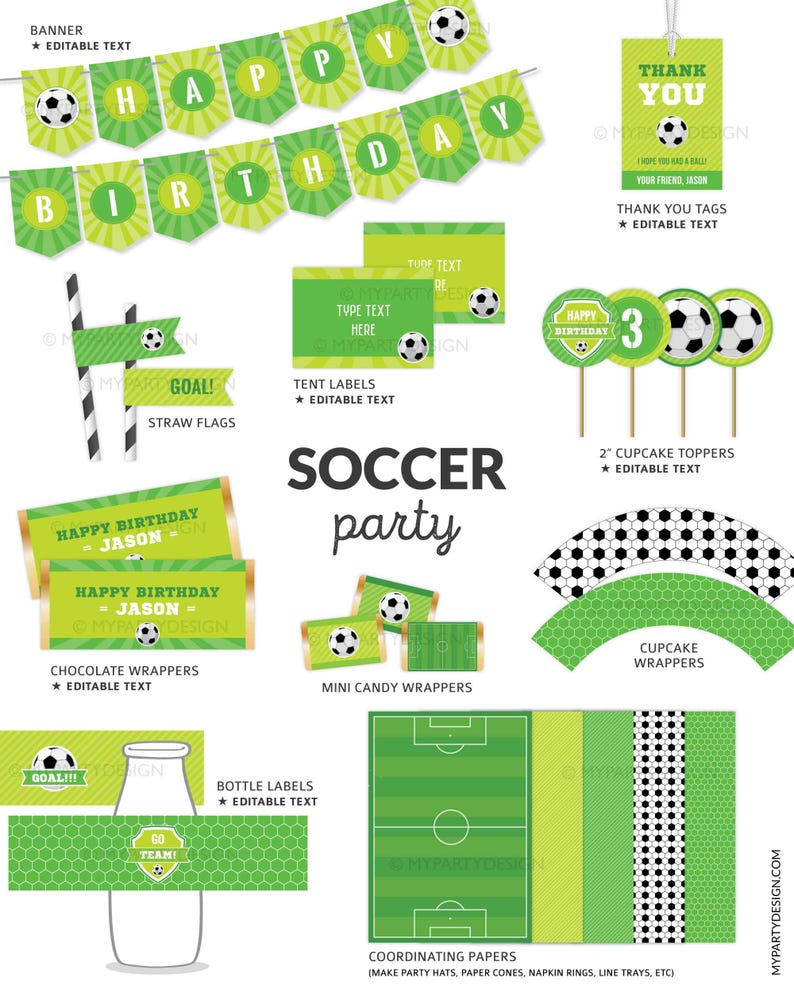 May include: A soccer-themed party supplies set with a banner that reads "HAPPY BIRTHDAY", cupcake toppers, candy wrappers, and coordinating papers. The design features soccer balls and a green and white color scheme. Includes editable text options.