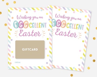 Eggcellent Easter Gift Card Holder for Teachers, Staff, Coworkers, Neighbors, Daycare, Voucher Card - INSTANT DOWNLOAD - Printable PDF