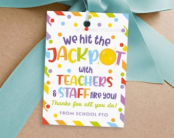 We Hit the Jackpot with Teachers & Staff Like You Gift Tag, Lottery Label for Team Appreciation - INSTANT DOWNLOAD - Printable Editable PDF