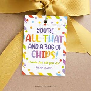 Etiqueta "Eres todo eso y una bolsa de papas fritas", etiqueta de regalo de papas fritas para el personal o el maestro - DESCARGA INSTANTÁNEA - PDF editable imprimible