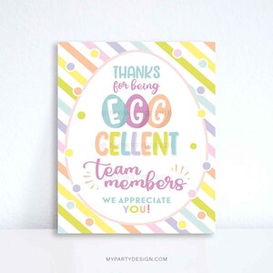 Eggcellent Team Oster-Anerkennungsschild, Danke, dass Sie Egg-cellent Teammitglied sind Dankeschön-Druck - INSTANT DOWNLOAD - Druckbare PDF-Datei