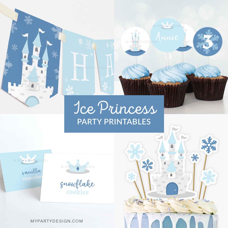 May include: A collection of "Ice Princess" party printables, including a banner, cupcake toppers, and food labels. The banner spells "H A" with snowflake accents and a castle illustration. Cupcakes with blue frosting are topped with princess-themed decorations.