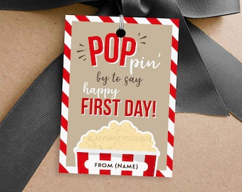 Popcorn First Day to School Tag, Poppin By to Say Happy 1st Day, Back to School Student Gift Tag - INSTANT DOWNLOAD - Printable Editable PDF
