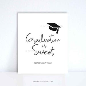 Graduation is Sweet, Take a Treat Graduation Sign, Dessert Table Sign for Candy Bar, Grads Favors Print - INSTANT DOWNLOAD - Printable File