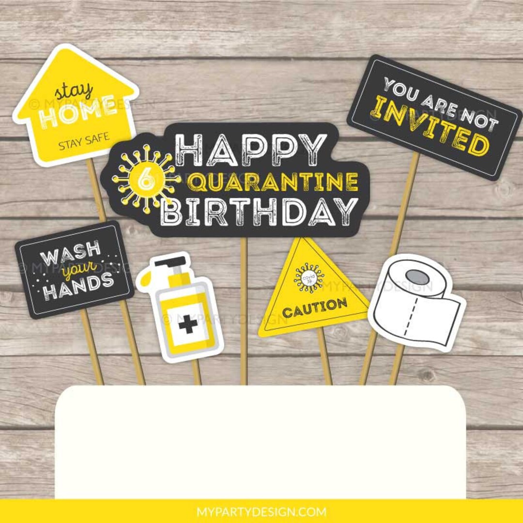 Quarantine Birthday Cake Topper, Centerpiece, Stay Home Isolation Party Decorations, Lockdown ...