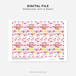 May include: A sheet of Valentine's Day gift tags with a repeating design. The tags have a pink and red color scheme with the text "Hope Your Valentine's Day is Bouncing with Fun!" and space for a name.