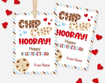 Cookie Valentine's Day Tag, Kids Valentine Cards for Classroom, Chip Chip Hooray Gift Label - INSTANT DOWNLOAD - Printable Editable PDF