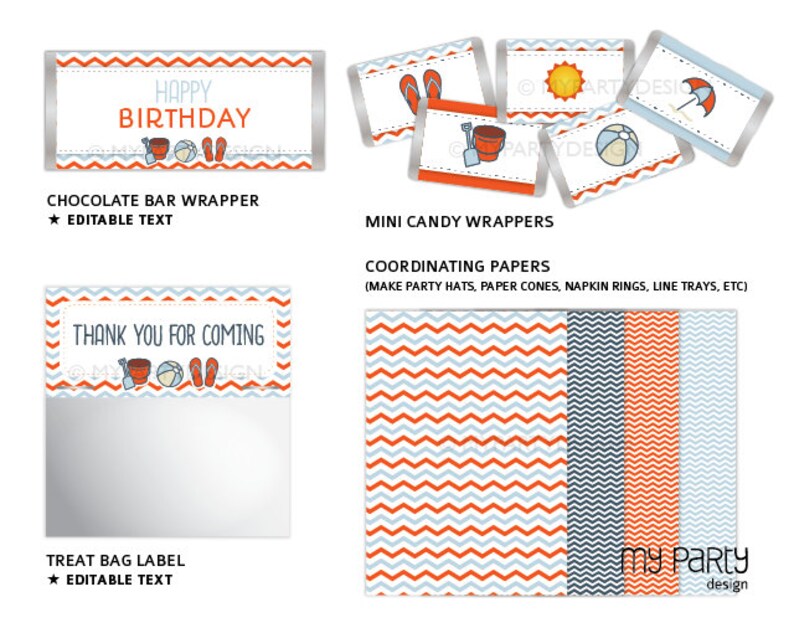 May include: Printable party supplies featuring a beach theme with orange, blue, and white chevron patterns. The set includes a chocolate bar wrapper, mini candy wrappers, a treat bag label, and coordinating papers. The text on the wrappers reads "Happy Birthday" and "Thank You for Coming".