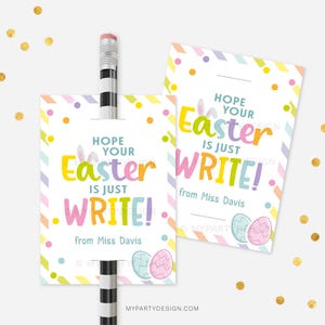 May include: Two colorful Easter-themed gift tags with the text "Hope your Easter is just write!" and "from Miss Davis". The tags have a striped background with confetti and Easter eggs.