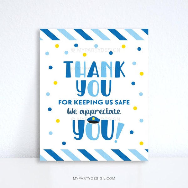 Police Thank You Sign, Appreciation Print for Law Enforcement Officer Gifts, National Police Week - INSTANT DOWNLOAD - Printable PDF File