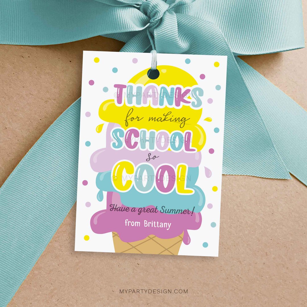 Thanks for Making School so Cool Gift Tag, End of School Year Summer ...