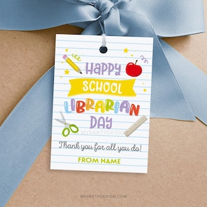 Happy School Librarian Day Tag, Thank You Label for Library Appreciation Week Gifts - INSTANT DOWNLOAD - Printable Editable PDF