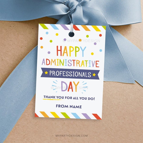 Happy Administrative Professionals Day Tag, Thank You Label for Amin Staff Appreciation Gifts - INSTANT DOWNLOAD - Printable Editable PDF