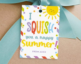 Squish You a Happy Summer-cadeaulabel, squishy speelgoedlabels voor eindejaarsstudent of klascadeau - INSTANT DOWNLOAD - afdrukbare bewerkbare pdf