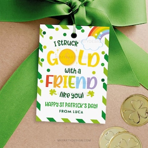 I Struck Gold with a Friend Like You St Patrick's Day Geschenkanhänger, St Patty's Class Geschenke - INSTANT DOWNLOAD - Printable editable PDF