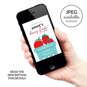 Pu&ograve; includere: Un invito digitale per una festa di primo compleanno a tema fragola. L'invito presenta uno schermo di telefono che mostra una grafica di fragole in un cestino con il testo "Annie's Berry First Birthday" e i dettagli della festa.