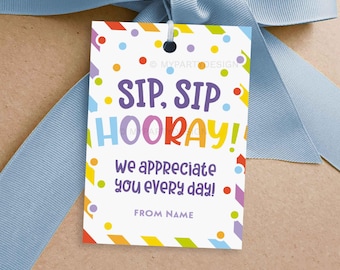 Etykieta z podziękowaniami Sip Sip Hooray, etykieta na kubek ze słomką do napojów dla nauczycieli, pracowników lub członków zespołu - NATYCHMIASTOWE POBIERANIE - Możliwość wydrukowania i edycji pliku PDF