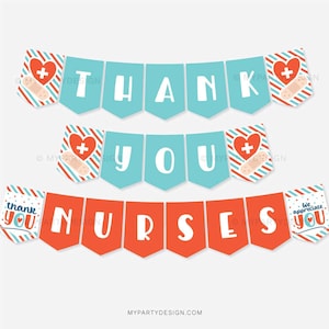 Thank You Nurses Banner, Bunting Decor for Registered Nurse and Medical Staff Appreciation week - INSTANT DOWNLOAD - Printable Editable PDF
