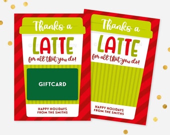 Op de afbeelding: Twee vakantie-cadeaubonnen met een koffiebekerontwerp. De kaarten tonen de tekst "Thanks a LATTE for all that you do!" en "Happy Holidays from The Smiths." Eén kaart heeft een groen cadeaubongebied.