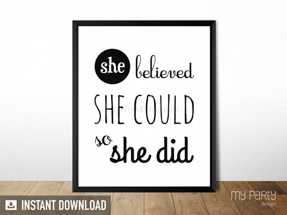 She believed she could - 8x10 PRINTABLE Sign / Print - Home Decor - Wall Art - INSTANT DOWNLOAD - Digital File Il_570xn