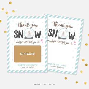 Thank You Snow Much Gift Card Holder, Printable Christmas Teacher Gift, Staff Holiday Gift Voucher - INSTANT DOWNLOAD - Printable PDF