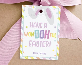 Play Dough Easter Tag, Have a WonDOHful Easter Favor Gift Tags, Kids School Team Class Label - INSTANT DOWNLOAD - Printable Editable PDF