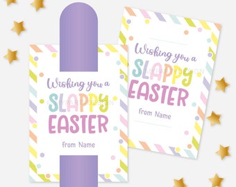 Slappy Easter Easter Tag, Slap Bracelet Easter Gift Label for Kids School Friends Team Class - INSTANT DOWNLOAD - Printable Editable PDF