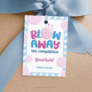 Blow Away the Competition-tag, kauwgomaanmoedigingscadeau voor cheer-, dans- of sportteamlid - INSTANT DOWNLOAD - afdrukbare bewerkbare pdf