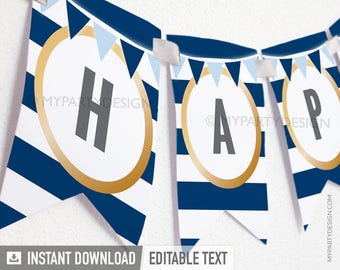 Gold Navy Party Banner, Boy Party Decorations, Happy Birthday Bunting, Adult Stripes Theme - INSTANT DOWNLOAD - Printable Editable PDF