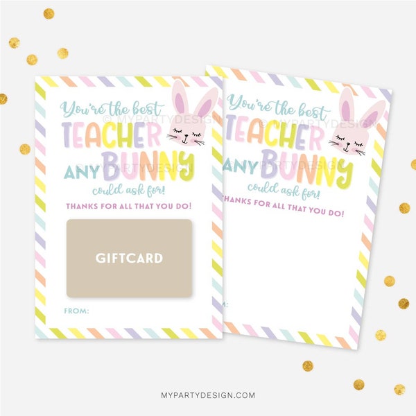 Best Teacher Easter Gift Card Holder for Teachers, Bunny Educators or Tutor Appreciation Voucher Card - INSTANT DOWNLOAD - Printable PDF