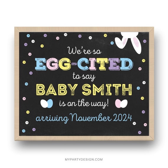 Easter Pregnancy Announcement Sign Customizable Egg cited To Say Print Easter Pregnancy Announcement Sign Customizable Egg cited To Say Print