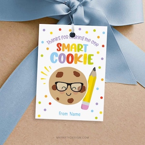 Ein Smart Cookie Tag, Etikett für die Woche der Lehrerwertschätzung, Geschenkkekse für Schulpersonal oder Erzieher - SOFORTIGER DOWNLOAD - Druckbare bearbeitbare PDF-Datei