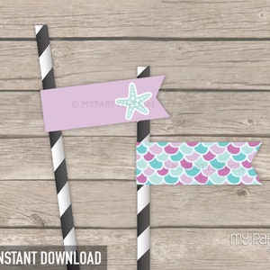 Mermaid Party Flags for straws, Mermaid Birthday Decorations for Under the Sea Party, Girl Birthday INSTANT DOWNLOAD Printable PDF image 2