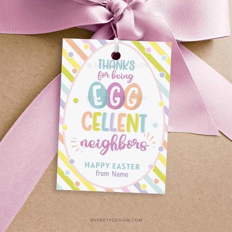 Eggcellent Neighbor Easter Tag, Easter Favor Tags for Neighbours, Spring Appreciation Gift Label INSTANT DOWNLOAD Printable Editable PDF image 1