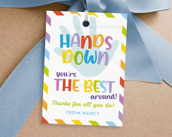 Hands Down Best Around Gift Tag, Hand Soap Label for Team, Staff or Teacher Appreciation Week - INSTANT DOWNLOAD - Printable Editable PDF