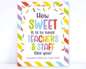 How Sweet it is Teachers & Staff Sign, Candy Chocolate Sweets Thank You for Teacher Appreciation - INSTANT DOWNLOAD - Printable PDF File