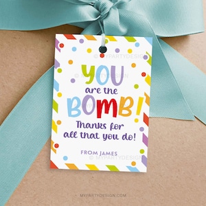 You are the Bomb-cadeaulabel, cacao- of badbomlabel voor personeel of leraar Waarderingscadeau - INSTANT DOWNLOAD - afdrukbare bewerkbare pdf