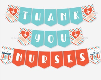 Thank You Nurses Banner, Bunting Decor for Registered Nurse and Medical Staff Appreciation week - INSTANT DOWNLOAD - Printable Editable PDF