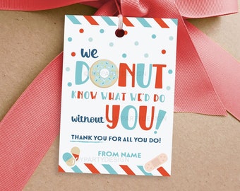 Donut Nurse Appreciation Week Tag, Thank You Label for Registered Nurse and Medical Staff Gifts - INSTANT DOWNLOAD - Printable Editable PDF