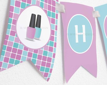 Nail Salon Birthday Banner, Spa Pamper Party Decorations, Tween Girl Birthday Decor - INSTANT DOWNLOAD - Printable PDF with Editable Text