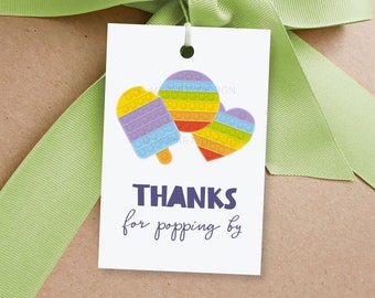Pop Spielzeug Party Favor Tags, Danke für Popping By Danke Etiketten, Tween Fidget Party Decor - INSTANT DOWNLOAD - Printable Editable PDF
