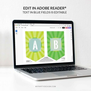 May include: A laptop displays a banner design with the letters "A" and "B" on a green and yellow background. The text "EDIT IN ADOBE READER TEXT IN BLUE FIELDS IS EDITABLE" is at the top. The website MYPARTYDESIGN.COM is at the bottom.