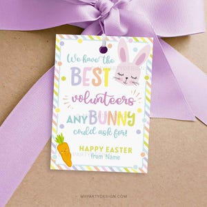 Ehrenamtliche Wertschätzung Ostern Tag, die besten Helfer, die ein Häschen nach Karte, Geschenketikett fragen kann - INSTANT DOWNLOAD - Printable Editable PDF